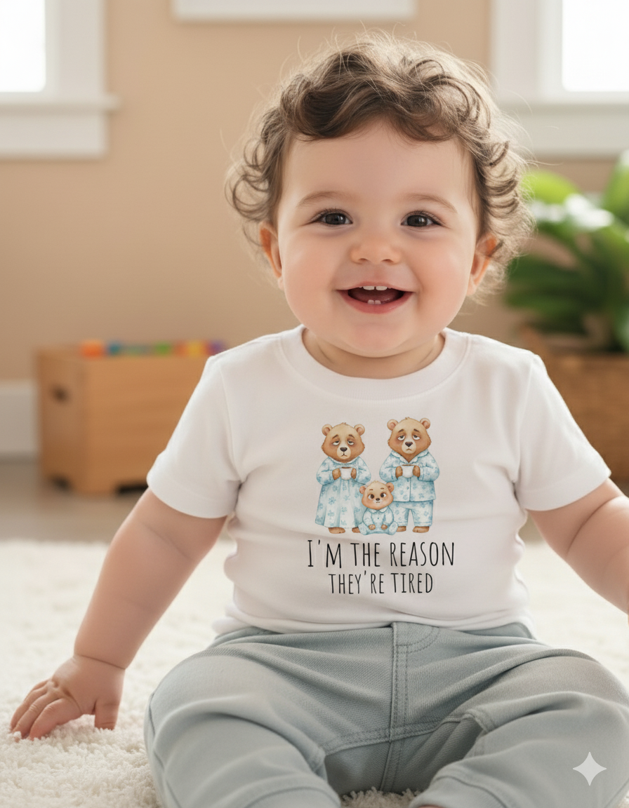 I’m the Reason They’re Tired – Funny Baby boy girl T-Shirt baby shower gift idea